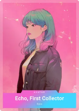 Echo, First Collector card